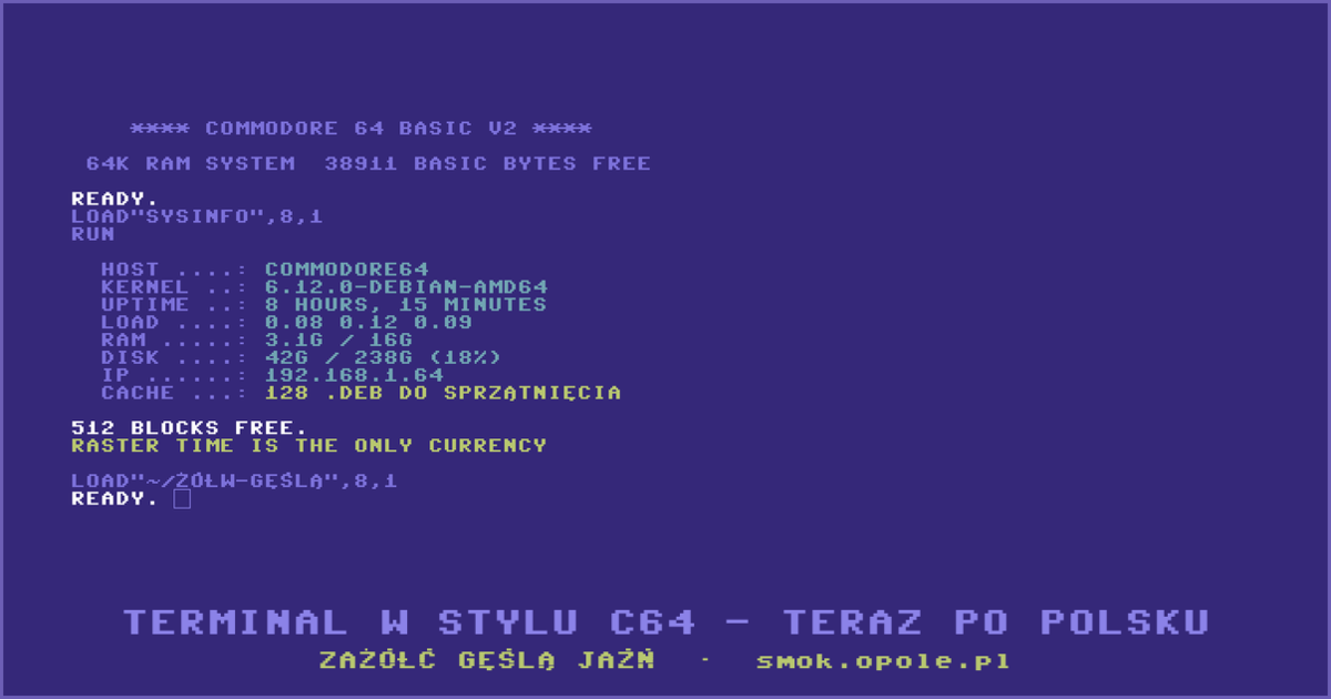 Ekran terminala w stylu Commodore 64 na Linuksie z polskimi znakami — napis ZAŻÓŁĆ GĘŚLĄ JAŹŃ